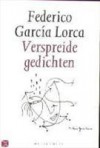 Verspreide gedichten - Federico García Lorca