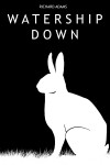 Watership Down - Richard Adams