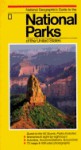 National Geographic's Guide to the National Parks of the United States - National Geographic Society