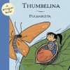 Thumbelina/Pulgarcita - Hans Christian Andersen, Caterina Valriu, Max, , Max