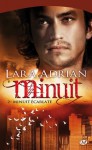 Minuit écarlate (Minuit, #2) - Lara Adrian