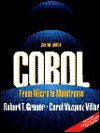 COBOL: From Micro to Mainframe W/Disk - Robert T. Grauer