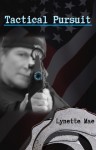 Tactical Pursuit - Lynette Mae