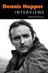 Dennis Hopper: Interviews - Dennis Hopper, Nick Dawson