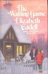 The Waiting Game - Elizabeth Cadell