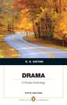 Drama: A Pocket Anthology (Penguin Academics Series) Plus New Myliteraturelab -- Access Card Package - R.S. Gwynn