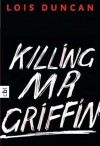 Killing Mr. Griffin - Lois Duncan