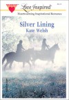 Silver Lining - Kate Welsh