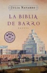 La Biblia de Barro - Julia Navarro