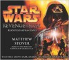 Star Wars: Revenge Of The Sith - Matthew Stover, Jonathan Davis