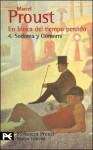 Sodoma y Gomorra (En busca del tiempo perdido, # 4) - Marcel Proust, Consuelo Berger