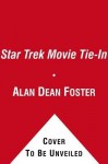 Star Trek Movie Tie-In (Audio) - Alan Dean Foster, Zachary Quinto