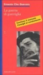 La guerra di guerriglia - Ernesto Guevara