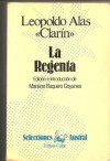 La Regenta - Leopoldo Alas - Clarín