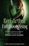 Full Moon Rising - Keri Arthur