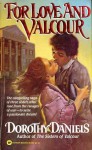 For Love and Valcour - Dorothy Daniels