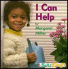 I Can Help - Margaret Miller