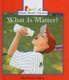 What Is Matter? - Patricia C. McKissack, Dana Regan