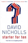 Starter For Ten - David Nicholls