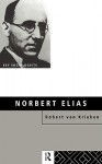 Norbert Elias - Robert van Krieken