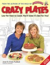 Crazy Plates - Janet Podleski, Greta Podleski