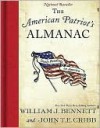 The American Patriot's Almanac - William J. Bennett, John Cribb