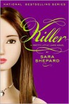 Killer - Sara Shepard