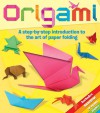 Origami: A Step-by-Step Introduction to the Art of Paper Folding - Trevor Cook, Sally Henry