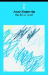 The Blue Pearl (Salt Modern Poets) - Anne Blonstein