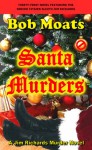 Santa Murders - Bob Moats