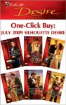 One-Click Buy: July 2009 Silhouette Desire - Michelle Celmer, Katherine Garbera, Day Leclaire, Olivia Gates, Bronwyn Jameson, Sandra Hyatt