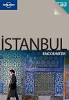 Lonely Planet Istanbul Encounter - Lonely Planet, Virginia Maxwell