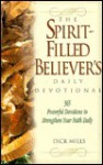 The Spirit-Filled Believer's Daily Devotional - Dick Mills