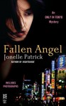 Fallen Angel: An Only in Tokyo Mystery (InterMix) - Jonelle Patrick