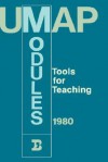 Umap Modules 1980: Tools for Teaching - Birkhauser Boston Inc