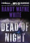 Dead of Night - Randy Wayne White, Dick Hill