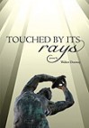 Touched By Its Rays - Walter Donway