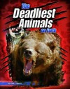 Deadliest Animals on Earth - Erika L. Shores