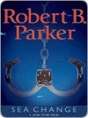 Sea Change - Robert B. Parker