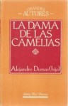 La dama de las camelias - Alexandre Dumas-fils