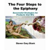 Four Steps To The Epiphany - Steven Gary Blank