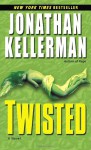 Twisted - Jonathan Kellerman, Lindsay Crouse, Random House Audio