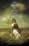 The Scent of Rain and Lightning - Nancy Pickard