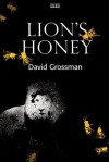 Lion's Honey: The Myth of Samson - David Grossman