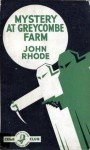 Mystery at Greycombe Farm - John Rhode