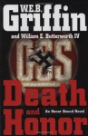 Death and Honor - W.E.B. Griffin, William E. Butterworth IV