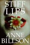 Stiff Lips - Anne Billson