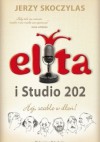 Elita i Studio 202. Hej, szable w dłoń! - Jerzy Skoczylas