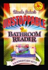 Uncle John's Unstoppable Bathroom Reader - Bathroom Readers' Institute