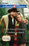 A Cowboy to Marry (Harlequin American Romance #1374) (Texas Legacies: The McCabes #5) - Cathy Gillen Thacker